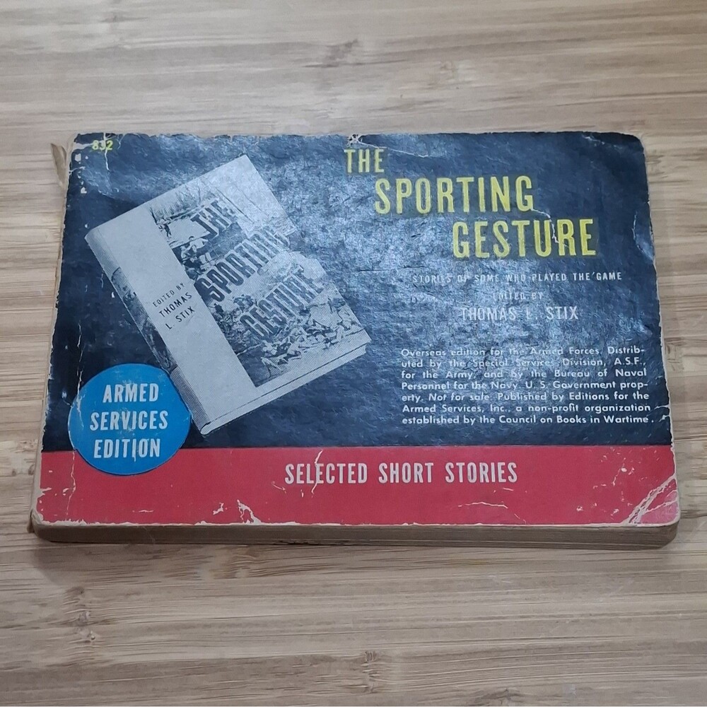 The Sporting Gesture Thomas L Stix WWII Armed Services Edition ASE Paper Book...
